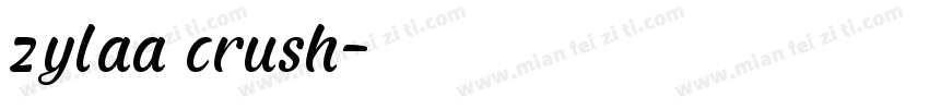 zylaa crush字体转换